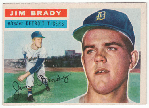 1956 Topps Baseball #126 Jim Brady Rookie Card