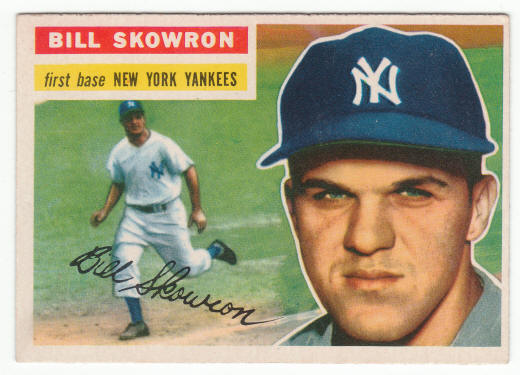 1956 Topps #61 Bill Skowron front