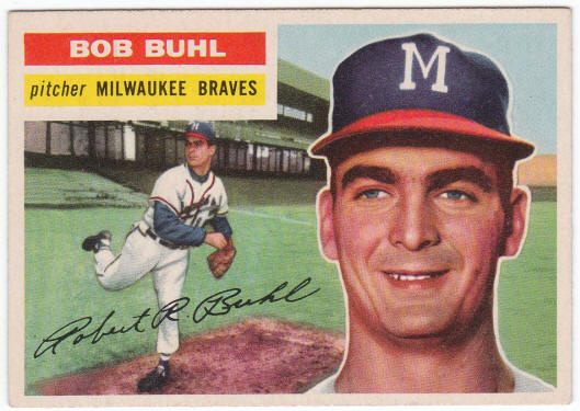 1956 Topps Bob Buhl #244