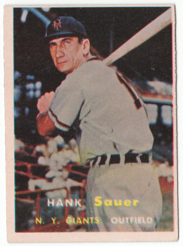 1957 Topps #197 Hank Sauer front