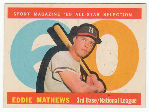 1960 Topps Eddie Mathews AS #558