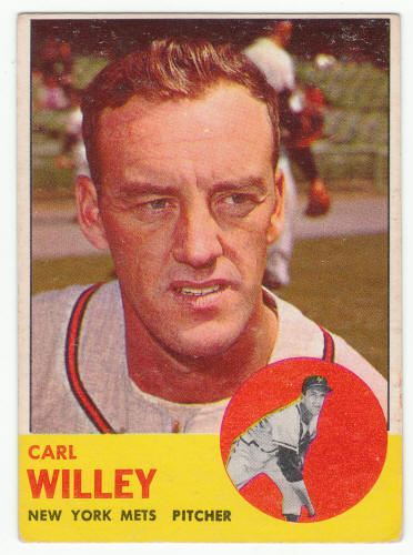 1963 Topps Carl Willey #528 front