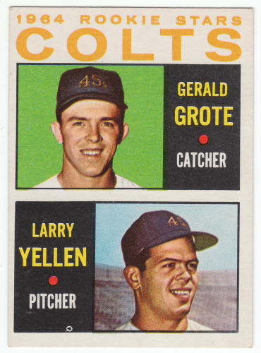 1964 Topps Jerry Grote Larry Yellen Rookie Card #226 front
