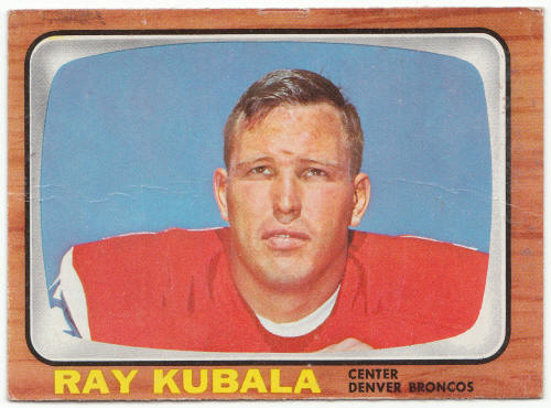 1966 Topps Football #39 Ray Kubala Rookie Card