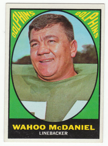 1967 Topps Wahoo McDaniel #82 rookie card front