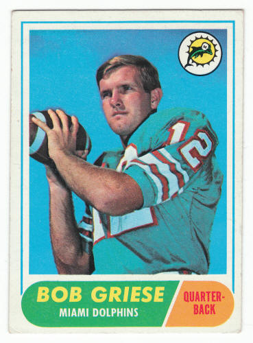 1968 Topps #196 Bob Griese Rookie Card front