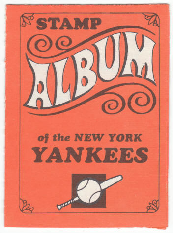 1969 Topps Stamp Album #17 New York Yankees front