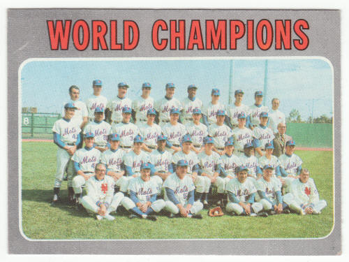 1970 Topps #1 World Champions New York Mets Team front
