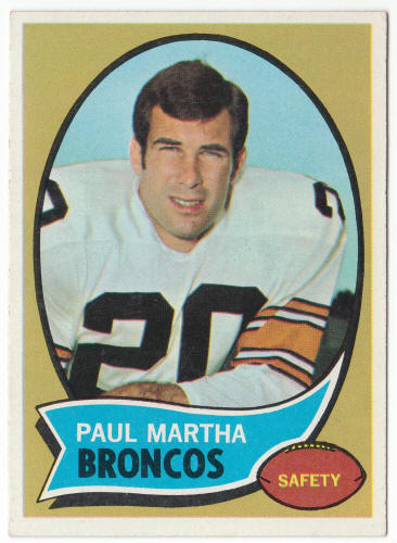 1970 Topps #216 Paul Martha front