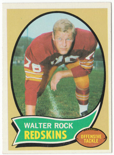 1970 Topps Football #218 Walter Rock