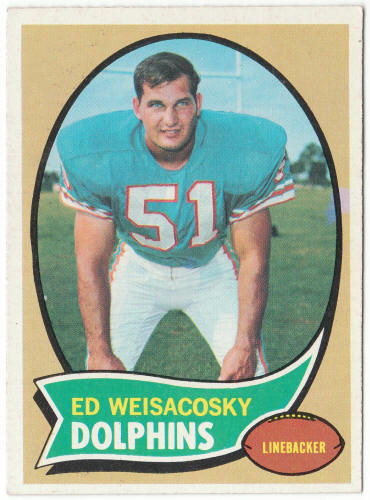 1970 Topps Football #262 Ed Weisacosky Rookie Card