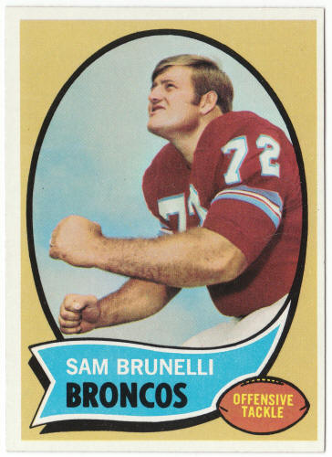 1970 Topps Football #67 Sam Brunelli Rookie Card
