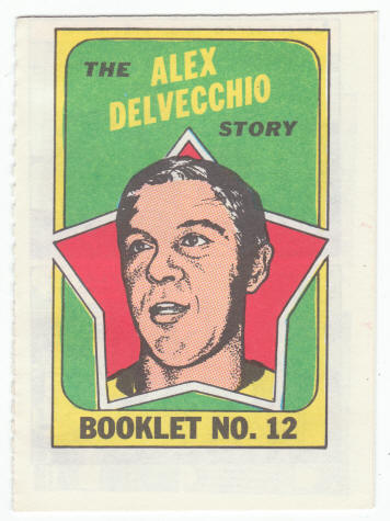 1971-72 Topps Hockey Booklet Alex Delvecchio #12