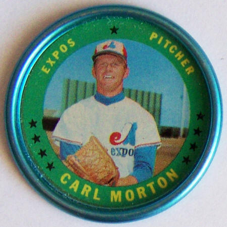 1971 Topps Baseball Carl Morton #35 Insert Coin