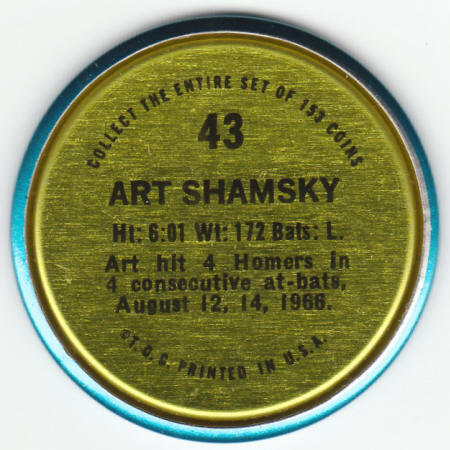 1971 Topps Baseball Art Shamsky #43 Insert Coin