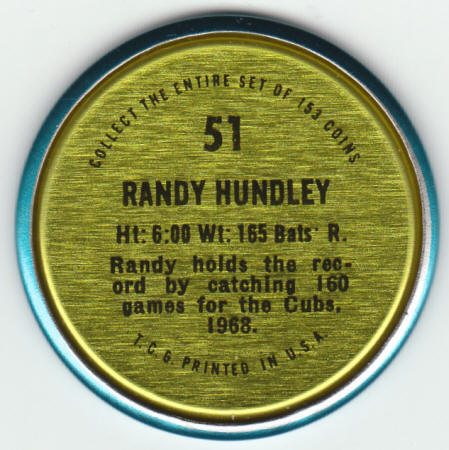 1971 Topps Baseball Randy Hundley #51 Insert Coin