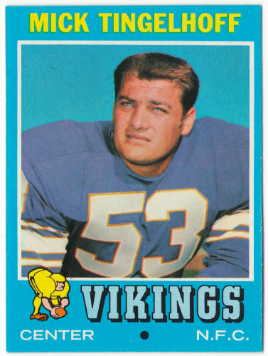 1971 Topps Football #204 Mick Tingelhoff