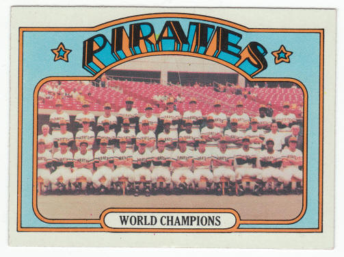 1972 Topps Pittsburgh Pirates Team Card #1 front
