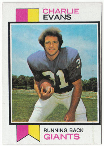 1973 Topps #184 Charlie Evans Rookie Card