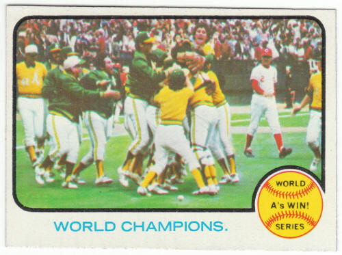 1973 Topps Baseball #210 World Series Champions