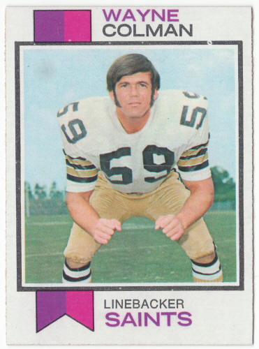 1973 Topps Football #23 Wayne Colman Rookie Card