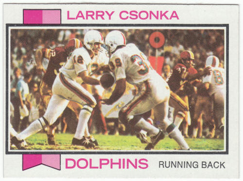 1973 Topps #100 Larry Csonka front