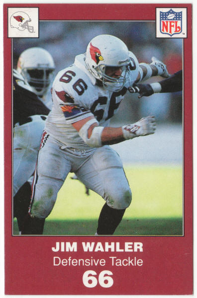 1990 Louis Rich (Police) Phoenix Cardinals Jim Wahler Pre-Rookie Card