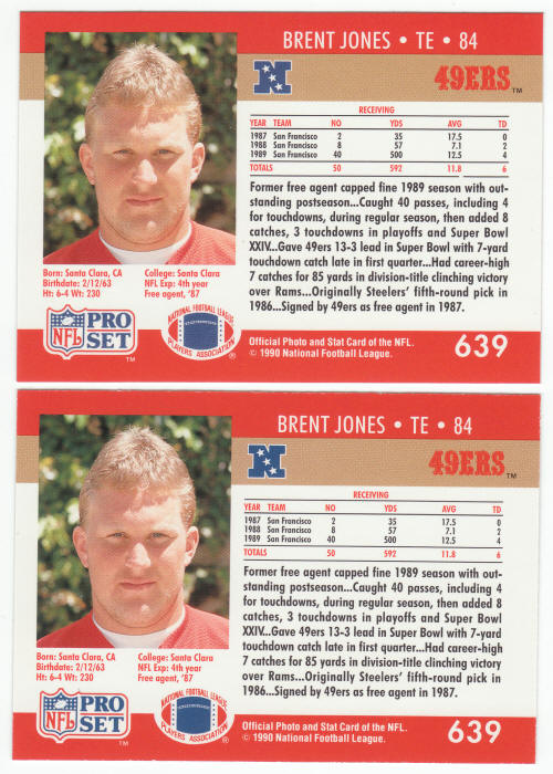 1990 Pro Set Brent Jones 639 Rookie Card ERR COR