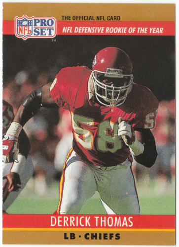 1990 Pro Set Football #6 Derrick Thomas Rookie of Year