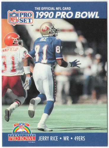1990 Pro Set Football #411 Jerry Rice Pro Bowl
