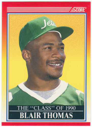 1990 Score Football #608 Blair Thomas Rookie Card