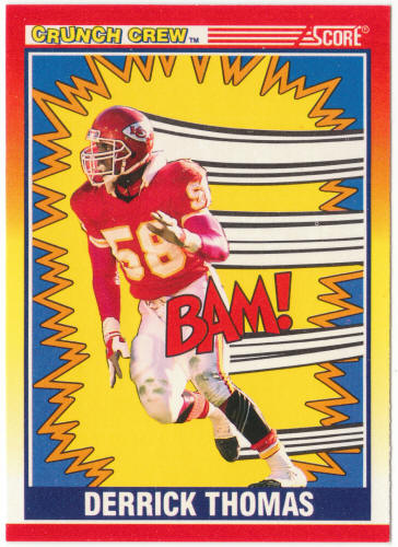 1990 Score Football #553 Derrick Thomas Crunch Crew