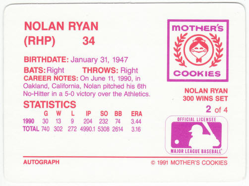 1991 Mothers Cookies 300 Wins Baseball #2 Nolan Ryan