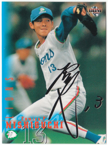 2001 BBM (Baseball Magazine) Card #170 Fumiya Nishiguchi with Facsimile Signature