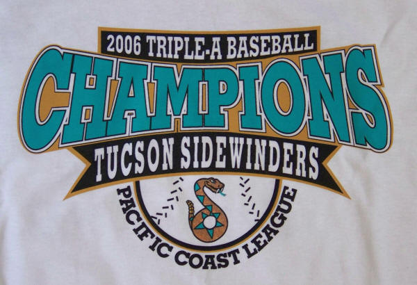Tucson Sidewinders 2006 Triple A Champions T-Shirt