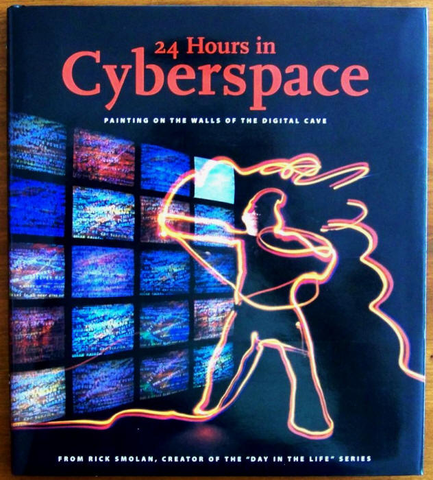 24 Hours In Cyberspace by Rick Smolan Jennifer Erwitt