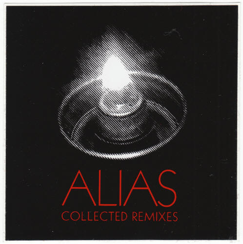 Alias Collected Remixes 2007 Promo Sticker
