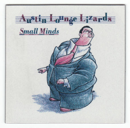 Austin Lounge Lizards Small Minds Magnet