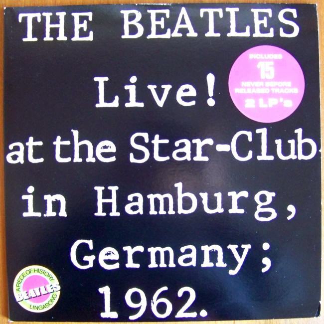 The Beatles Live At The Star Club Hamburg 1962 jacket front