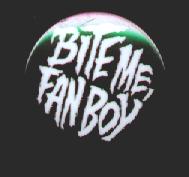 Bite Me Fan Boy button