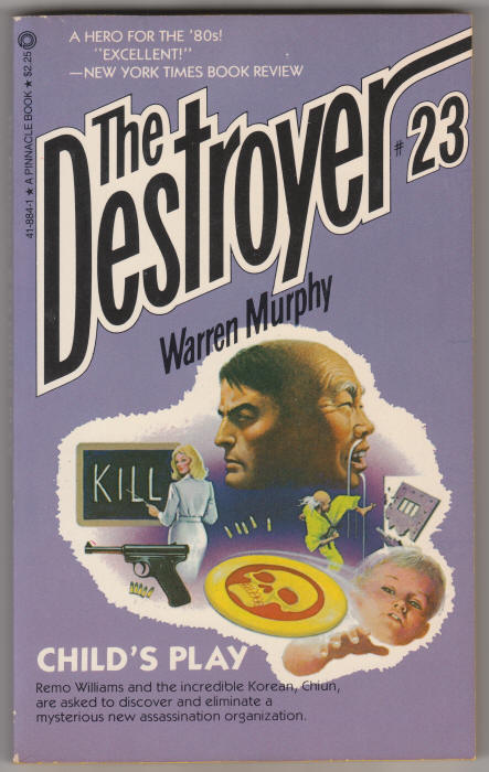 The Destroyer #23 Childs Play Warren Murphy Richard Sapir front cover