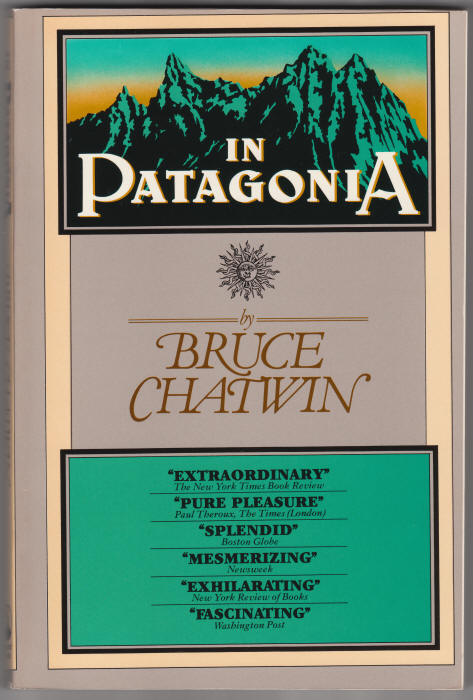 In Patagonia Bruce Chatwin front cover