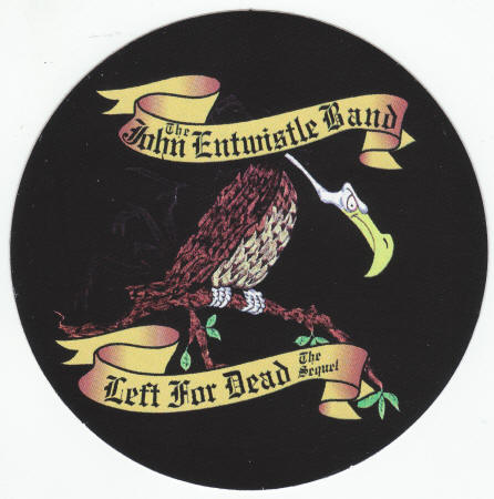 The John Entwistle Band Left For Dead Sticker