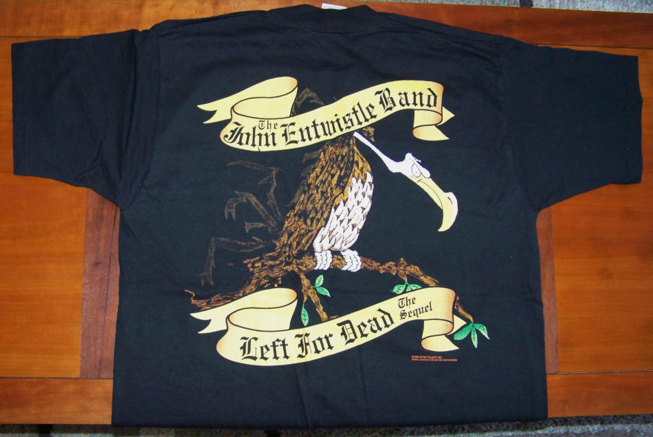 The John Entwistle Band Left For Dead T-Shirt back