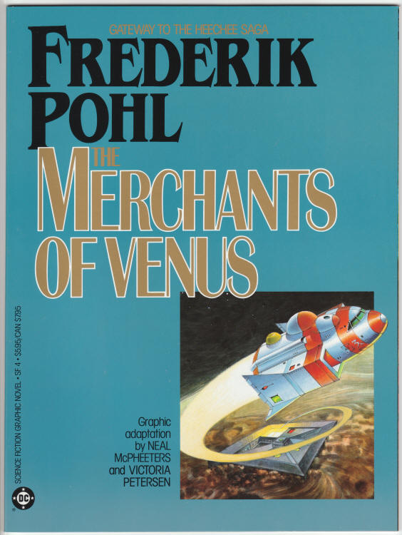DC Science Fiction Graphic Novel 4 The Merchants Of Venus Frederik Pohl front cover