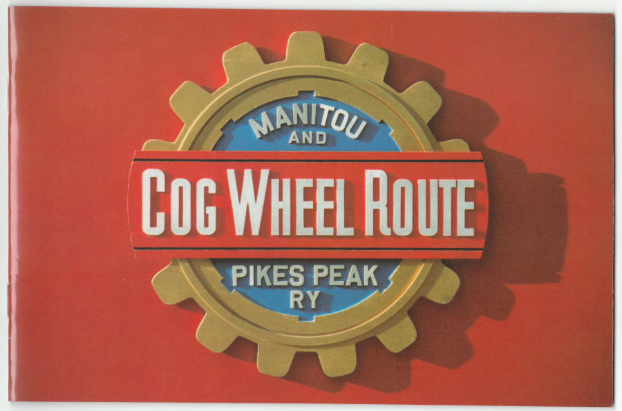 Cog Wheel Route Pikes Peak Booklet front