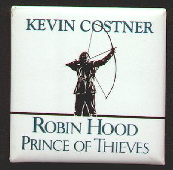 Robin Hood Prince Of Thieves button