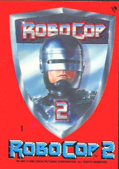 1990 Topps Robocop 2 Sticker