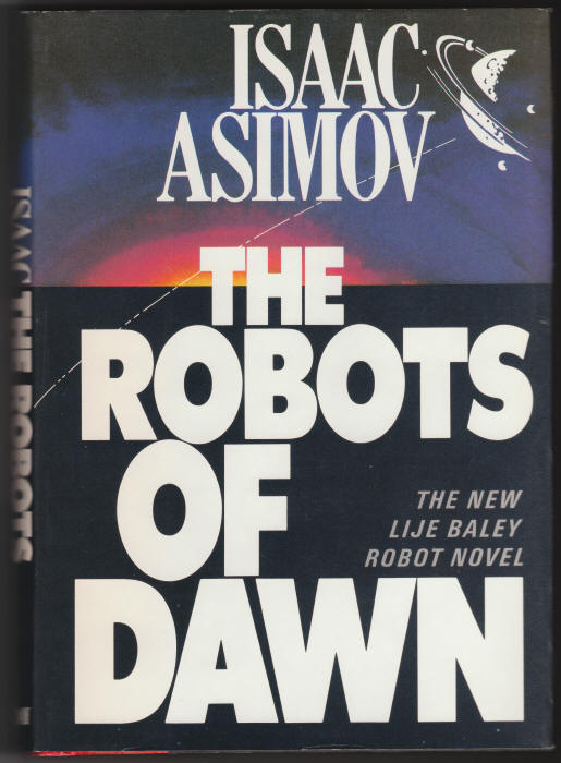 The Robots Of Dawn Isaac Asimov front cover