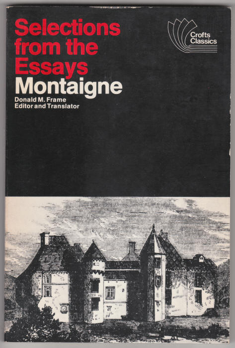 Selections From The Essays Montaigne front cover